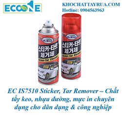 EC IS7510 Sticker, Tar Remover – Chất tẩy keo, nhựa đường, mực in chuyên dụng cho dân dụng & công ng